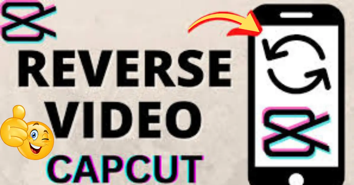CapCut Mobile screen showing the process of applying the reverse video effect for stylish social media edits.
